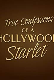 True Confessions of a Hollywood Starlet (2008)