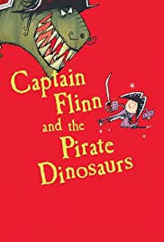 Watch Full Anime :Captain Flinn and the Pirate Dinosaurs (2015)