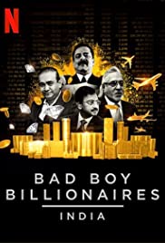 Watch Full Tvshow :Bad Boy Billionaires: India (2020 )
