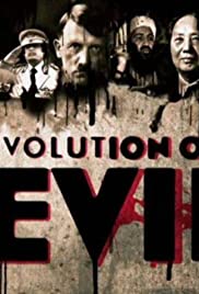 Watch Full Tvshow :Evolution of Evil (2015)