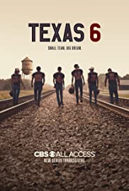 Watch Full Tvshow :Texas 6 (2020 )