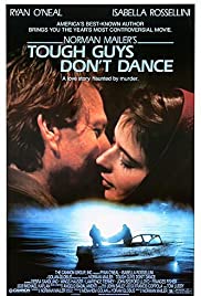 Tough Guys Dont Dance (1987)