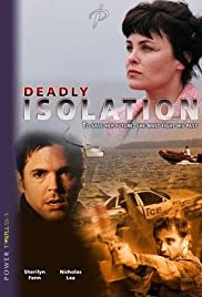 Deadly Isolation (2005)