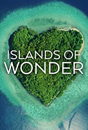 Watch Full Tvshow :Islands of Wonder (2020 )