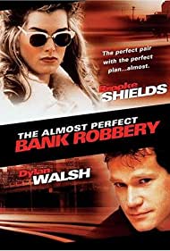 The Almost Perfect Bank Robbery (1997)