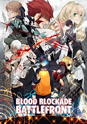 Watch Full Anime :Blood Blockade Battlefront (2015 )