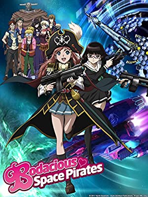 Watch Full Anime :Bodacious Space Pirates (2012 )