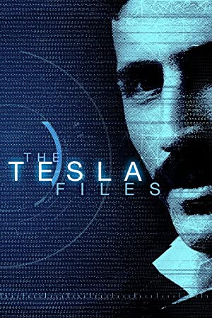 Watch Full Tvshow :The Tesla Files (2018)