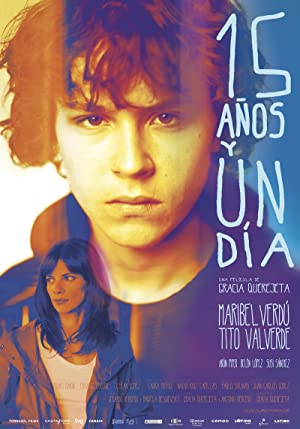 Watch Full Movie :15 años y un día (2013)