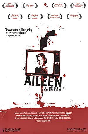 Aileen: Life and Death of a Serial Killer (2003)