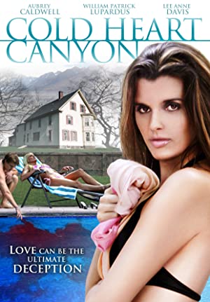 Cold Heart Canyon (2008)