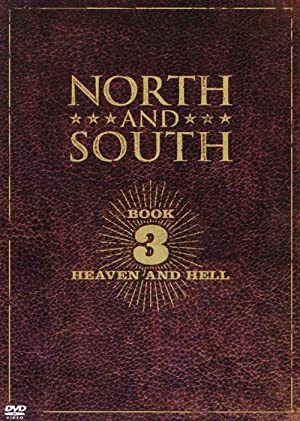 North & South: Book 3, Heaven & Hell (1994)