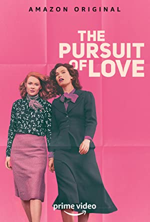 Watch Full Tvshow :The Pursuit of Love (2021 )