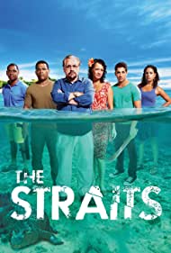 Watch Full Tvshow :The Straits (2012)