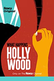Watch Full Tvshow :What Happens in Hollywood (2021)