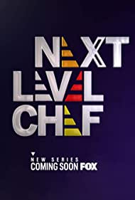 Watch Full Tvshow :Next Level Chef (2022)