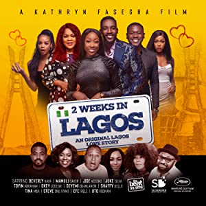 Watch Full Movie :2 Weeks in Lagos (2019)