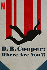 Watch Full Tvshow :D B Cooper Where Are You (2022-)
