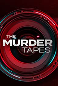 The Murder Tapes (2019-)