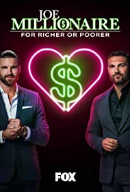Watch Full Tvshow :Joe Millionaire For Richer or Poorer (2022-)