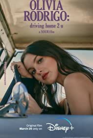 Watch Full Movie :Olivia Rodrigo: driving home 2 u (2022)