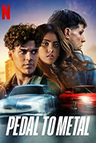 Watch Full Tvshow :Pedal to Metal (2022)