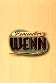 Remember WENN (1996-1998)