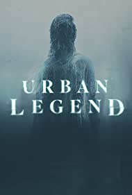 Watch Full Tvshow :Urban Legend (2022-)