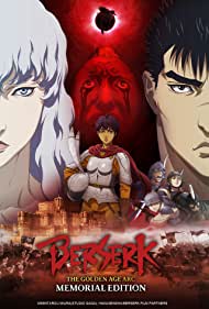 Watch Full Anime :Berserk The Golden Age Arc Memorial Edition (2022-)