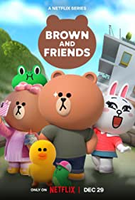 Brown and Friends (2022-)