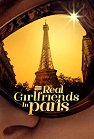 Real Girlfriends in Paris (2022-)