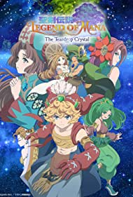 Watch Full Anime :Seiken Densetsu Legend of Mana The Teardrop Crystal (2022-)