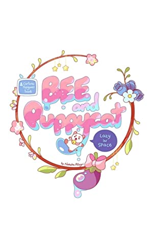 Bee Puppycat Lazy in Space (2013-)