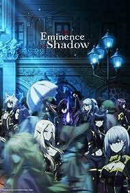 The Eminence in Shadow (2022-)