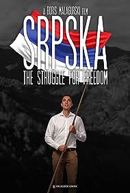 Srpska The Struggle for Freedom (2022)