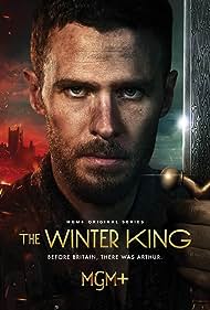 Watch Full Tvshow :The Winter King (2023-)