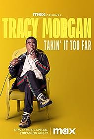 Watch Full Movie :Tracy Morgan Takin It Too Far (2023)
