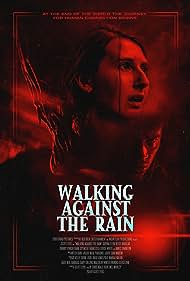 Watch Full Movie :Walking Against the Rain (2022)