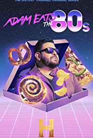 Adam Eats the 80s (2022-)