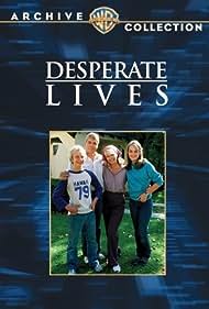 Desperate Lives (1982)