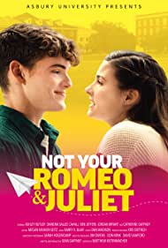 Not Your Romeo Juliet (2023)