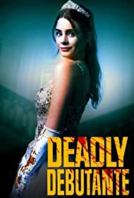 Deadly Debutantes A Night to Die For (2021)