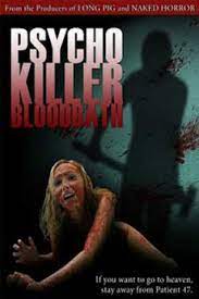 Psycho Killer Bloodbath (2011)