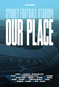Sydney Football Stadium Our Place (2022)