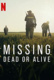 Missing Dead or Alive (2023-)