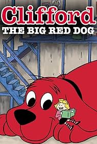 Clifford the Big Red Dog (2000-2003)