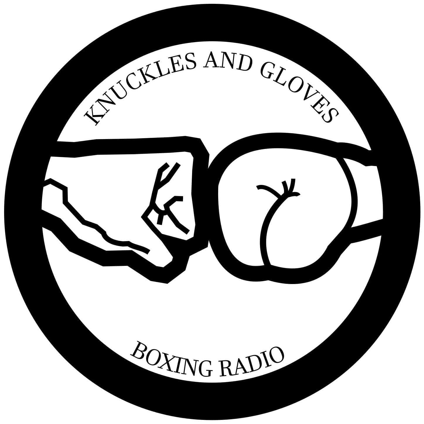 Watch Full Tvshow :Knuckles and Gloves Boxing Radio