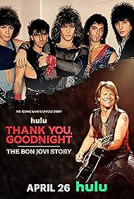 Watch Full Tvshow :Thank You, Goodnight: The Bon Jovi Story (2024)