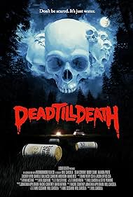 Watch Full Movie :Dead Till Death (2021)