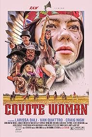 Watch Full Movie :Coyote Woman (2022)